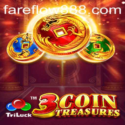 Exploring the Exciting World of 3CoinTreasures: A Gaming Adventure Fueled by Fareflow88