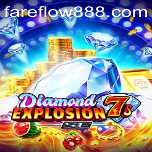 Unlocking the Thrills of DiamondExplosion7sSE: A Comprehensive Guide