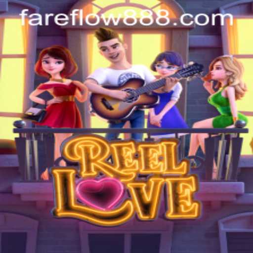 Exploring the Exciting World of ReelLove: A Game of Passion and Strategy