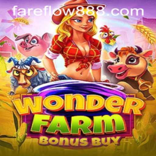 WonderFarmBonusBuy – An Immersive Farming Adventure with Fareflow88